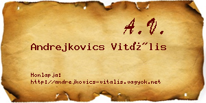 Andrejkovics Vitális névjegykártya